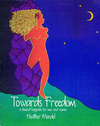 Towards Freedom - a feminist haagada for men and women in the new millenium